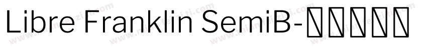 Libre Franklin SemiB字体转换